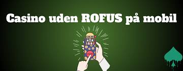 Oplev Dansk Casino Uden ROFUS - Spil Friere